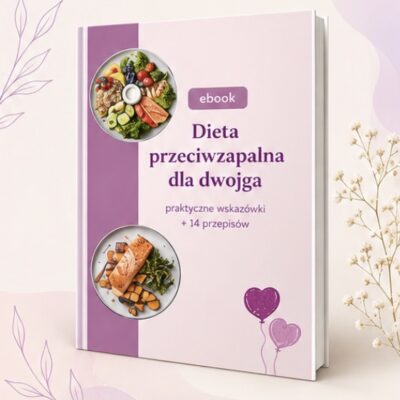 Ebook Dieta Przeciwzapalna dla Dwojga