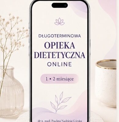 Długoterminowa opieka dietetyczna online